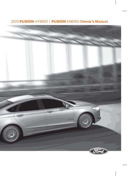 2015 Ford Fusion Hybrid Owner's Manual