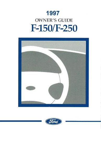 1997 Ford F-150, F-250 Truck Owner's Manual