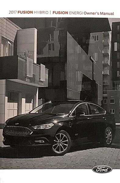 2017 Ford Fusion Hybrid Owner's Manual