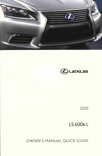 2015 Lexus LS 600h L Owner's Manual