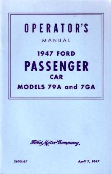 1947 Ford V-8 Car Owner's Manual