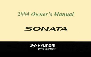 2004 Hyundai Sonata Owner's Manual
