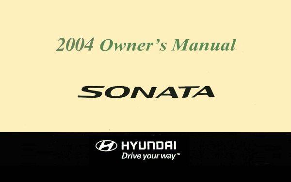 2004 Hyundai Sonata Owner's Manual
