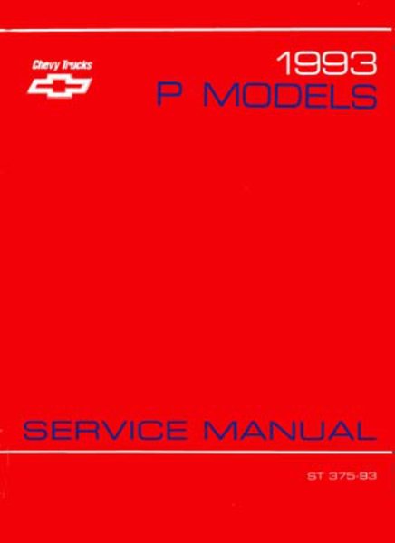 1993 Chevrolet P Series Truck Factory Shop Service Manual