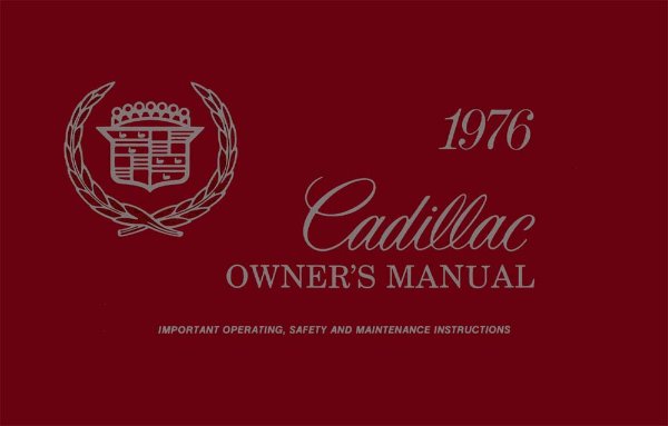 1976 Cadillac All Models Owner's Manual