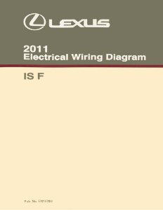 2011 Lexus IS F Wiring Diagrams Manual