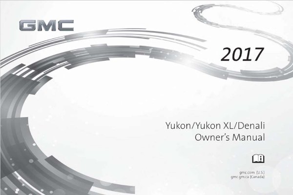 2017 GMC Yukon, Yukon XL Owner's Manual