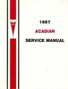 1987 Pontiac Acadian Factory Shop Service Manual