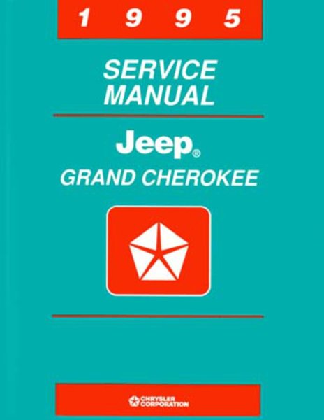 1995 Jeep Grand Cherokee Factory Shop Service Manual