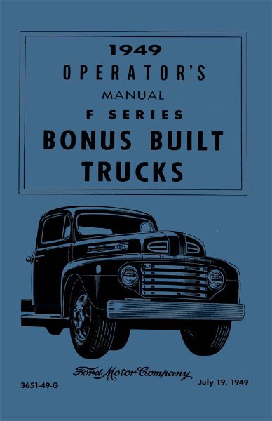 1949 Ford F-100, F-250, F-350 Owner's Manual