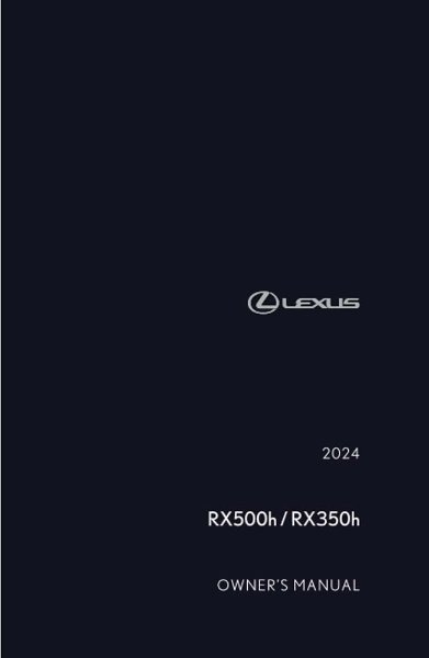 2024 Lexus RX 350H, RX 500H Owner's Manual
