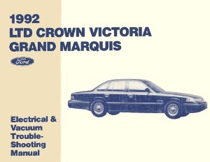 1992 Ford LTD, Crown Victoria, Grand Marquis Factory Shop Service Manual