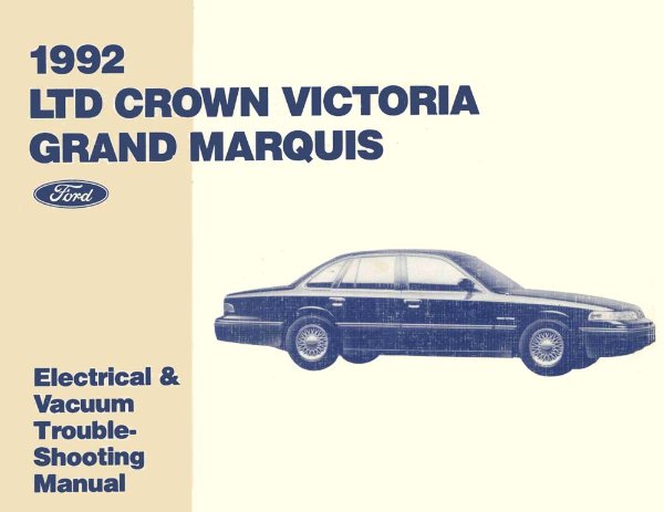 1992 Ford LTD, Crown Victoria, Grand Marquis Factory Shop Service Manual