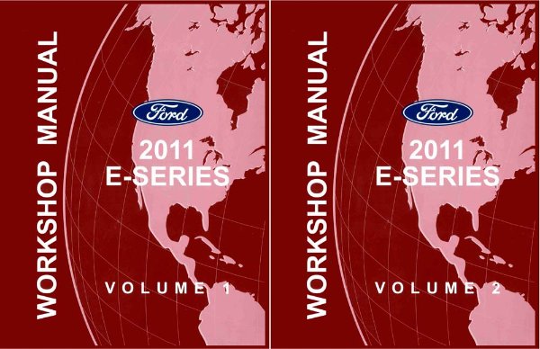 2011 Ford Truck E-150, E-250, E-350, E-450 Factory Shop Service Manual