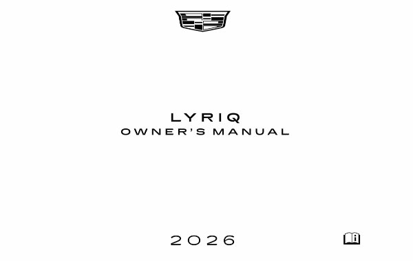 2026 Cadillac Lyriq Owner's Manual