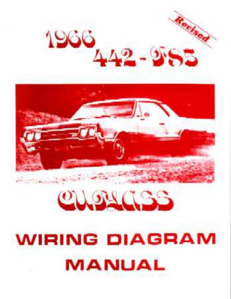 1966 Oldsmobile 442, Cutlass, F-85 Wiring Diagrams Manual