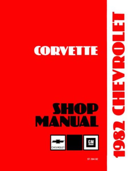 1982 Chevrolet Corvette Factory Shop Service Manual