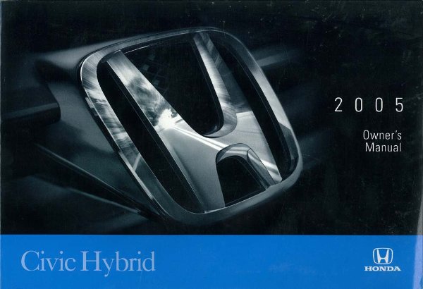 2005 Honda Civic Hybrid Owner's Manual