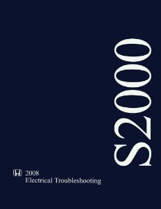 2008 Honda S2000 Electrical Troubleshooting, ETM Wiring Diagrams Manual