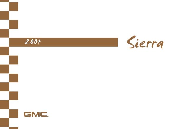 2004 GMC Sierra Owner's Manual