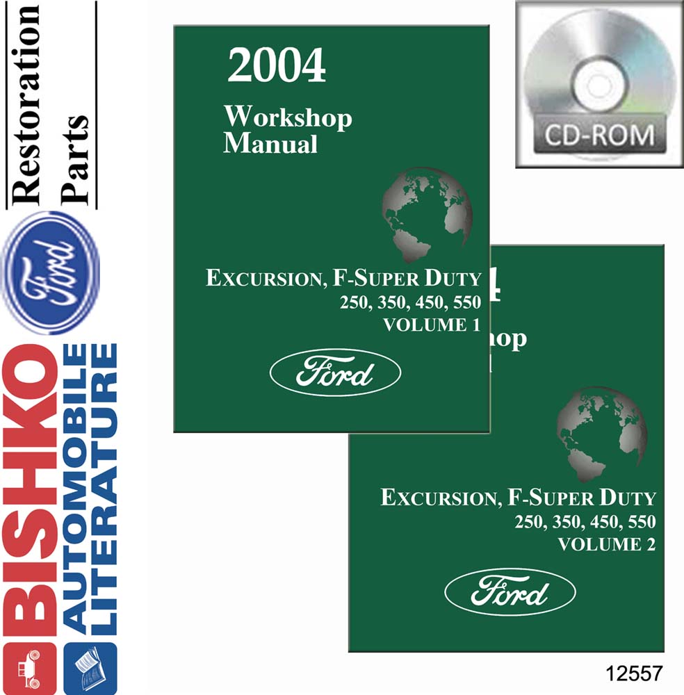 2004 Ford Truck Excursion, F-Super Duty, F250-F550 Factory Shop Service Manual