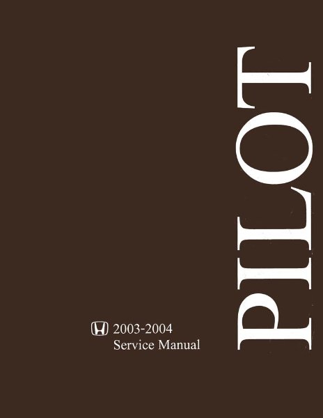 2003–2004 Honda Pilot Factory Shop Service Manual