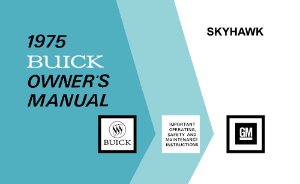 1975 Buick Skyhawk Owner's Manual