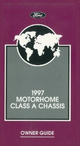 1997 Ford Motorhome Class A Chassis Owner's Manual