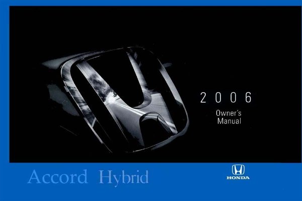 2006 Honda Accord HYBRID Owner's Manual