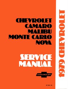 1979 Chevrolet Camaro, Malibu, Monte Carlo, Nova Factory Shop Service Manual
