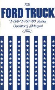 1976 Ford Medium Duty Truck Owner's Manual
