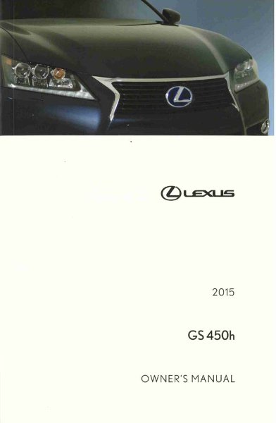 2015 Lexus GS 450h Owner's Manual