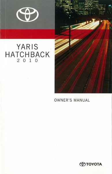 2010 Toyota Yaris Hatchback Owner's Manual