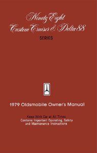 1979 Oldsmobile 98, Delta 88, Custom Cruiser Owner's Manual