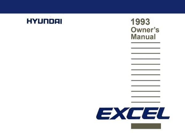1993 Hyundai Excel Owner's Manual