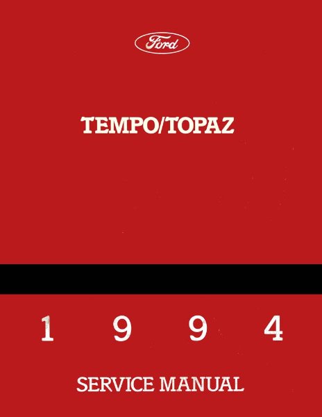 1994 Ford Tempo, Topaz Factory Shop Service Manual