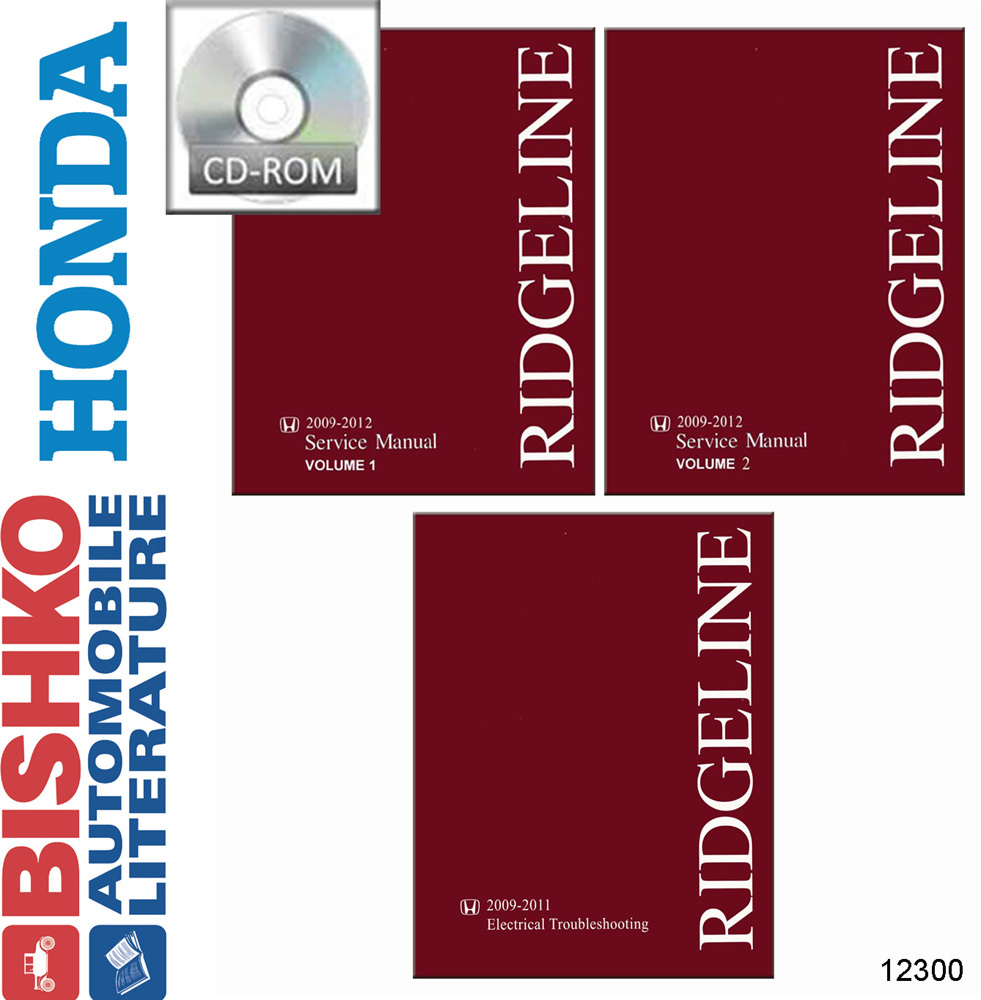 2009-2012 HONDA RIDGELINE Body, Chassis & Electrical Service Manual w/ 09-11 ETM manual