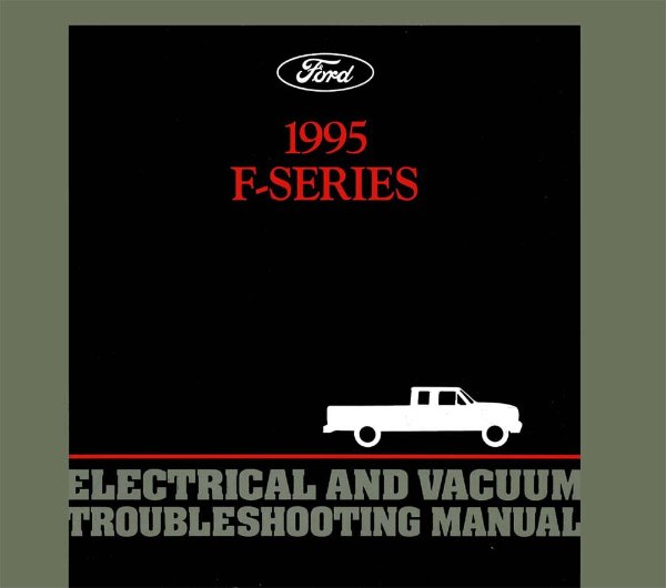 1995 Ford Truck F-150, F-250, F-350 Wiring Diagrams Manual
