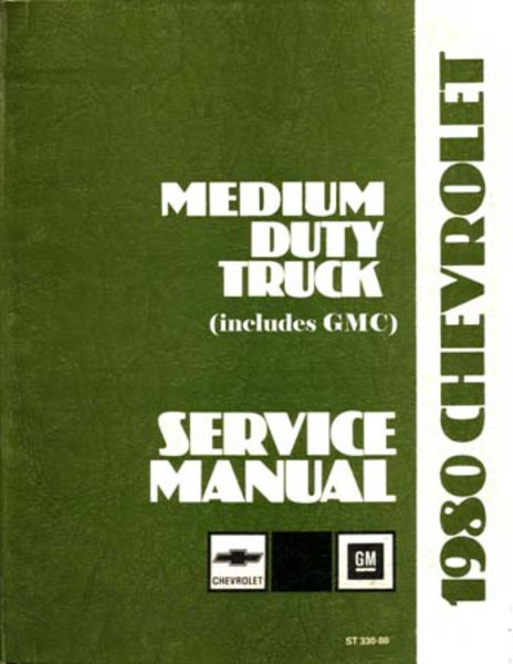 1980 Chevrolet C/K 40-70 Medium Duty Truck Factory Shop Service Manual