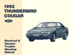 1992 Ford Thunderbird, Cougar Factory Shop Service Manual
