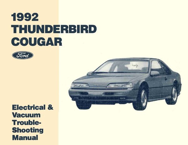 1992 Ford Thunderbird, Cougar Factory Shop Service Manual