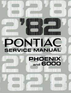 1982 Pontiac 6000, Phoenix Factory Shop Service Manual