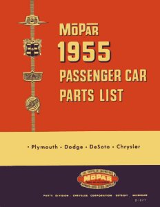 1955 MoPar CHRYSLER, DODGE, PLYMOUTH, DESOTO Parts Book