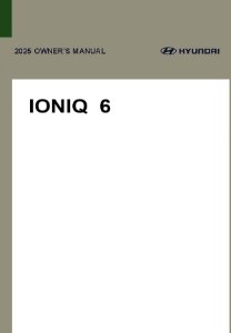 2025 Hyundai IONIQ 6 Owner's Manual