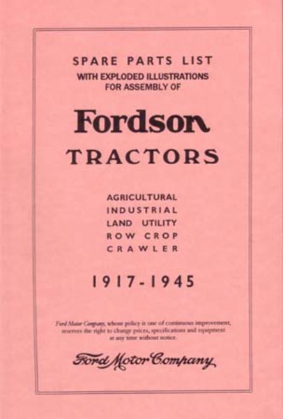 1917 1942 1943 1944 1945 Fordson Tractor Parts Numbers Book Guide Interchange