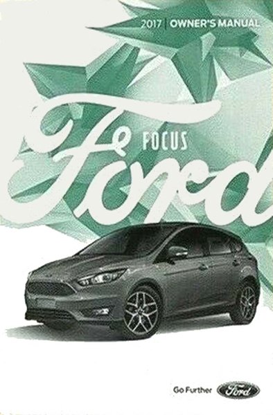 2017 Ford Focus Owner's Manual