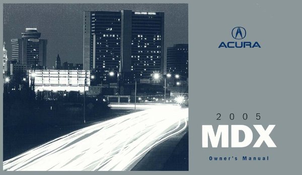 2005 Acura MDX Owner's Manual