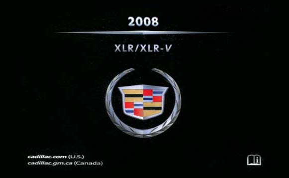 2008 Cadillac XLR Owner's Manual