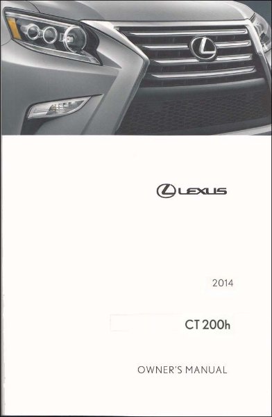 2014 Lexus CT 200H Owner's Manual