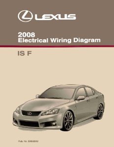 2008 Lexus IS F Wiring Diagrams Manual